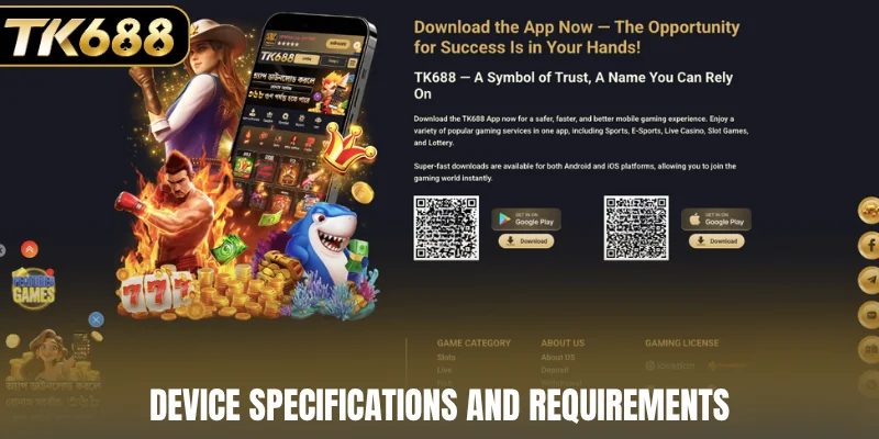 Device specifications and requirements