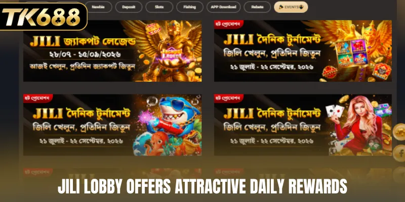 JILI lobby offers attractive daily rewards