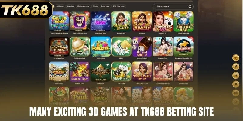 Many exciting 3D games at TK688 betting site