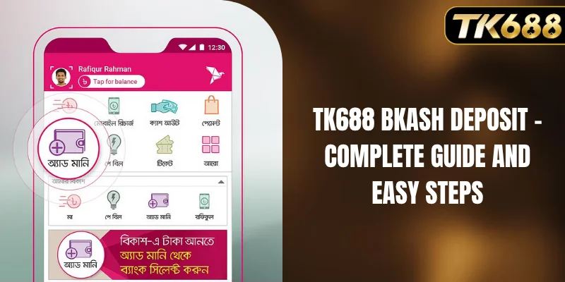 TK688 bKash deposit