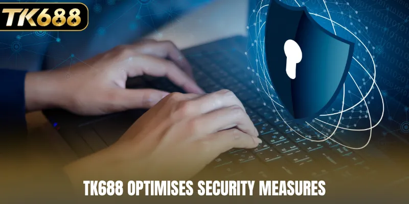TK688 optimises security measures